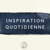 Inspiration quotidienne